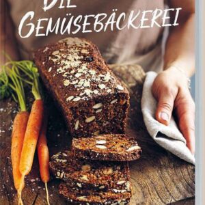 LV Buch Buch: Die Gemüsebäckerei