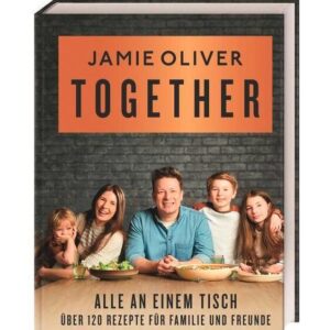 DK Verlag Buch: Together - alle an einem Tisch Jamie Oliver
