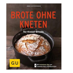 Gräfe und Unzer Buch: Brote ohne Kneten Küchenratgeber