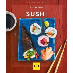 Gräfe und Unzer Buch: Sushi Küchenratgeber