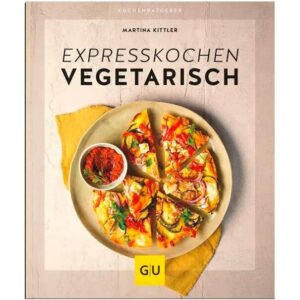 Gräfe und Unzer Buch: Expresskochen vegetarisch Küchenratgeber
