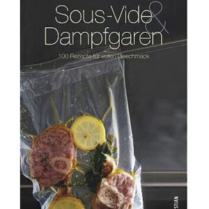 Christian Verlag Buch: Sous-Vide & Dampfgaren