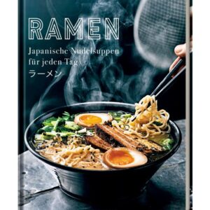 Hölker Verlag Buch: Ramen – Japanische Nudelsuppen für jeden Tag