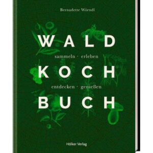 Hölker Verlag Buch: Das Waldkochbuch