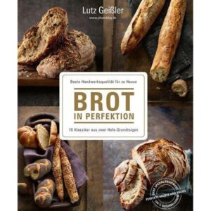 Becker Joest Volk Verlag Buch: Brot backen in Perfektion mit Hefe