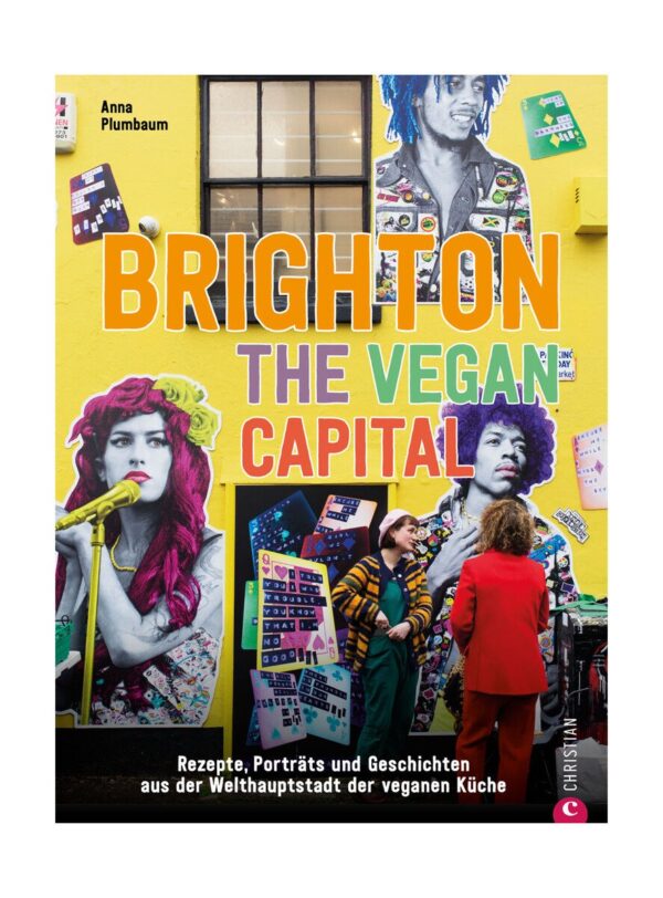 Christian Verlag Buch: Brighton. The Vegan Capital