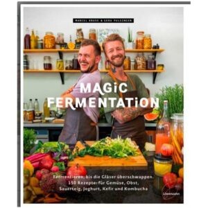 Löwenzahn Verlag Buch: Magic Fermentation Kruse/Pulsinger