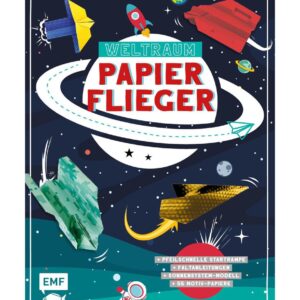 EMF Verlag Buch: Weltraum Papierflieger