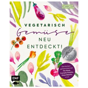 EMF Verlag Buch: Vegetarisch Gemüse neu entdecken