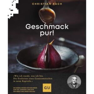 Gräfe und Unzer Buch: Geschmack pur! Christian Rach